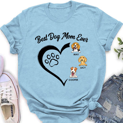 The Best Dog Mum Ever - Personalized Custom Women's T-shirt