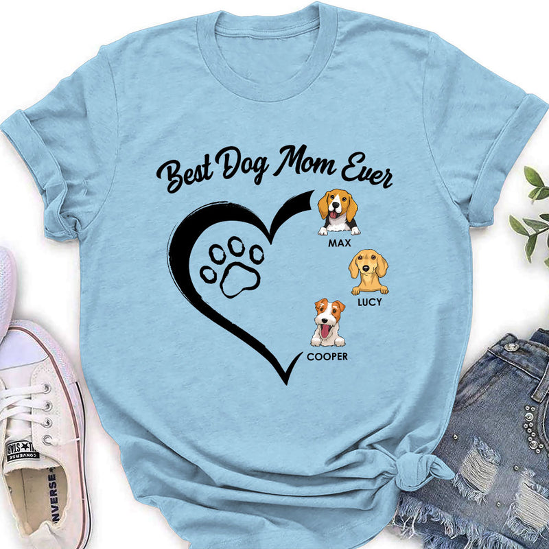 The Best Dog Mum Ever - Personalized Custom Women&