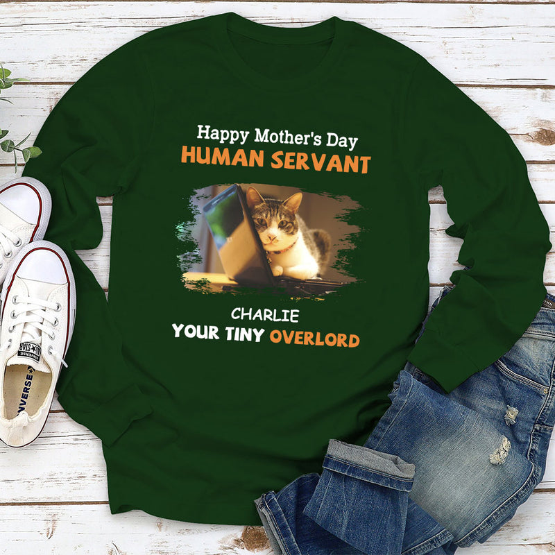 To My Human Servant Mom - Personalized Custom Long Sleeve T-shirt