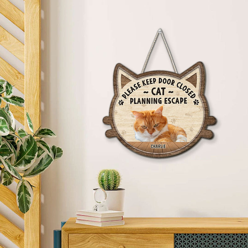 Cats Planning Escape Photo - Personalized Custom Wood Sign