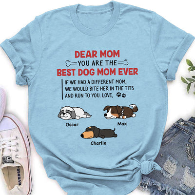 Best Dog Mom/Mum Ever - Personalized Custom Women's T-shirt