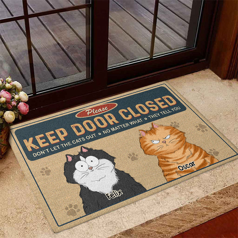 Keep Door Closed Cats Planning Escape - Personalized Custom Doormat