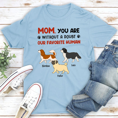 Favorite Hooman No Doubt - Personalized Custom Premium T-shirt