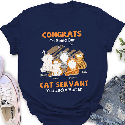 Congrats Cat Servant - Personalized Custom Women's T-shirt