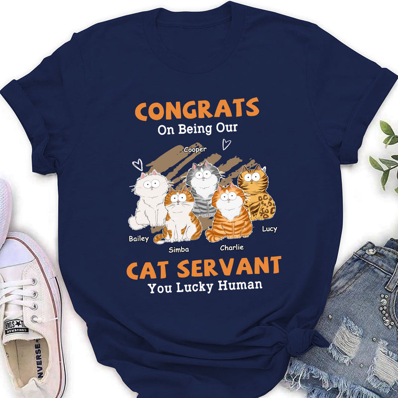 Congrats Cat Servant - Personalized Custom Women&