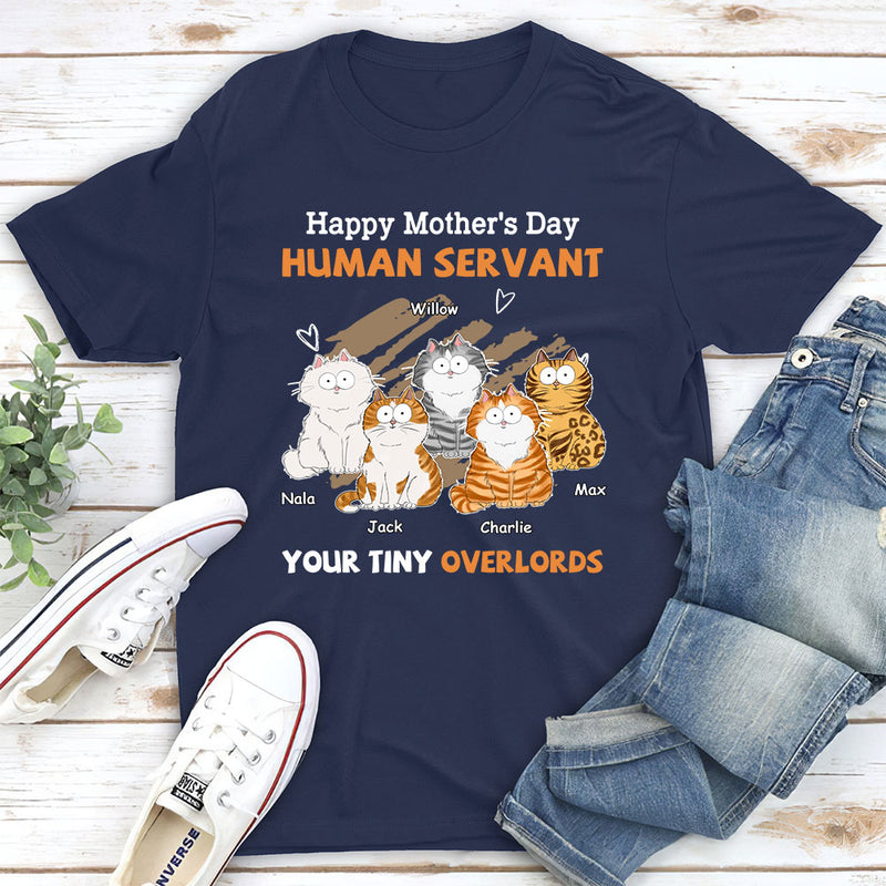 To My Human Servant Mom - Personalized Custom Unisex T-shirt