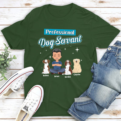 Dog Servant Funny - Personalized Custom Unisex T-shirt