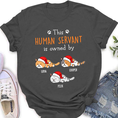 Servant Owned By - Personalized Custom Women's T-shirt