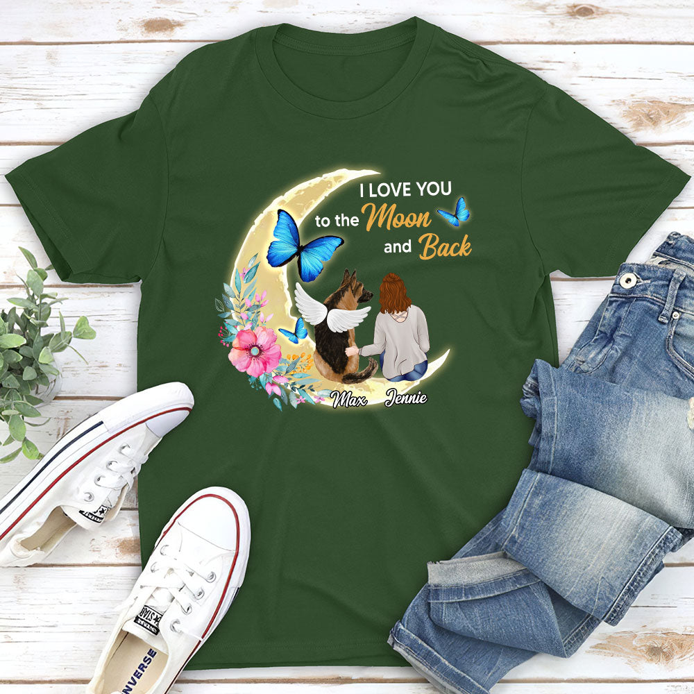 Love You To The Moon And Back Personalized Dog Lover Custom Unisex T-shirt