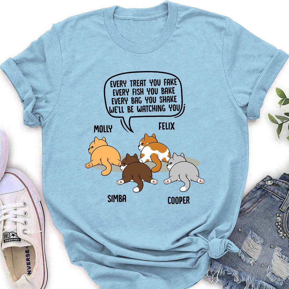 Watching You Cat Butt - Personalized Custom Women's T-shirt