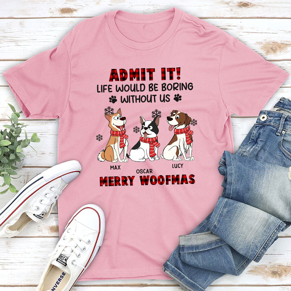 Admit It Funny Personalized Custom Unisex T shirt