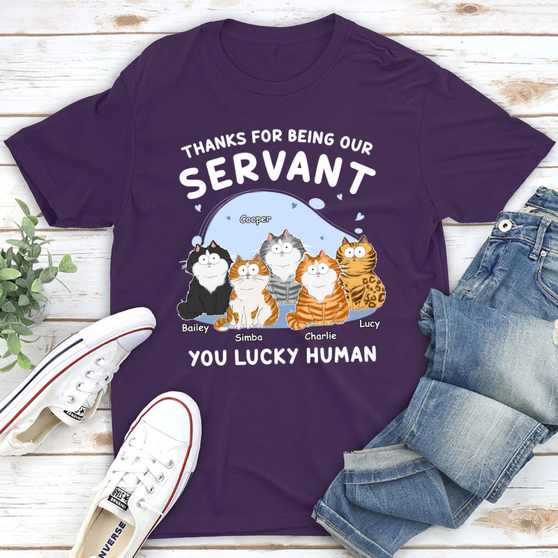 Thanks My Servant - Personalized Custom Unisex T-shirt