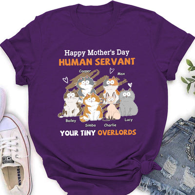 To My Human Servant Mom - Personalized Custom Women's T-shirt