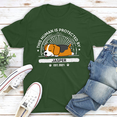 Protected By My Dog - Personalized Custom Unisex T-shirt