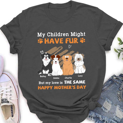 My Children Might Have Fur - Personalized Custom Women's T-shirt