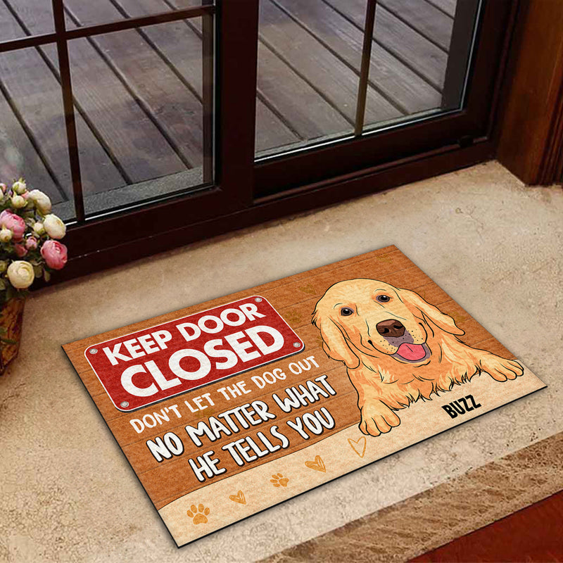 Keep Door Closed - Personalized Custom Doormat