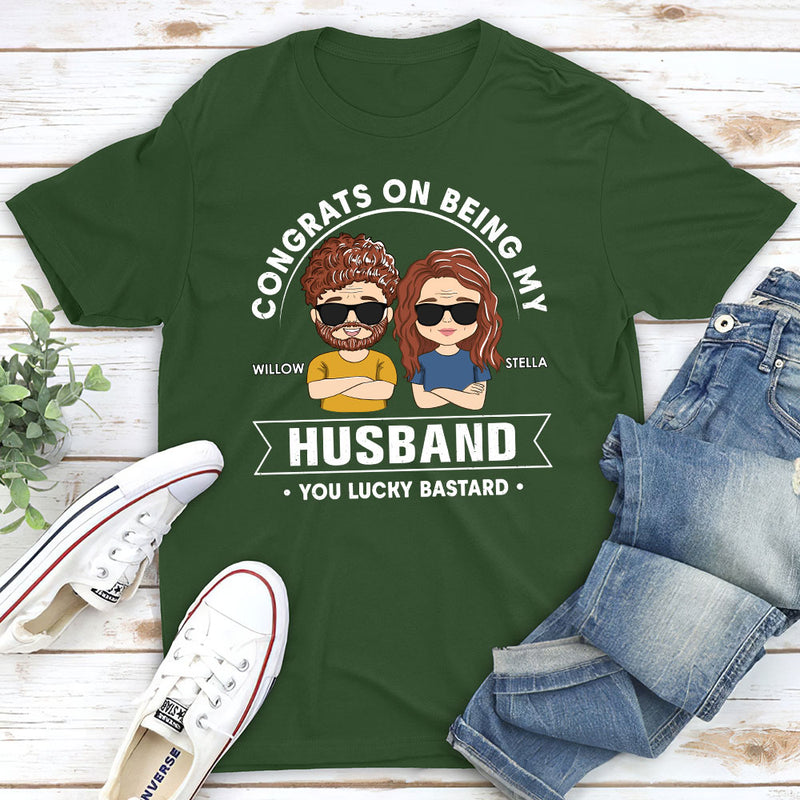 Lucky To Be My Husband - Personalized Custom Unisex T-shirt