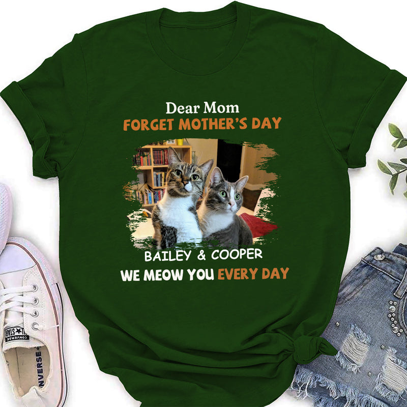 I Meow You Every Day Mom - Personalized Custom Women&