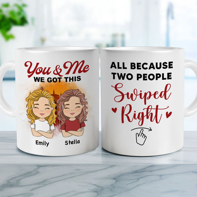 Two People Swiped Right - Personalized Custom Coffee Mug