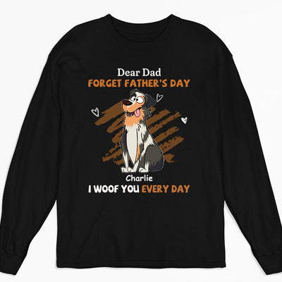 We Woof You Every Day - Personalized Custom Long Sleeve T-shirt