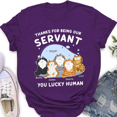 Thanks My Servant - Personalized Custom Women's T-shirt