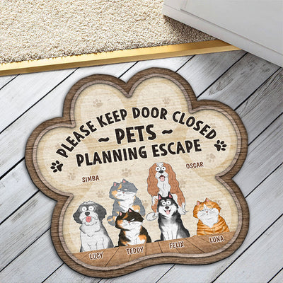 Pets Planning Escape - Personalized Custom Doormat