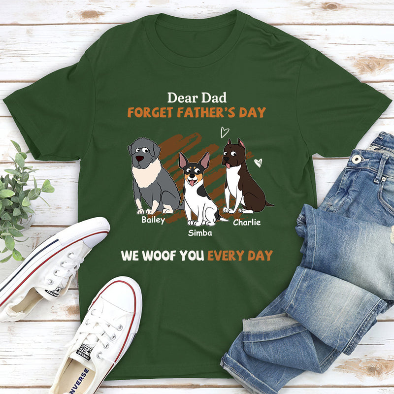 We Woof You Every Day - Personalized Custom Unisex T-shirt