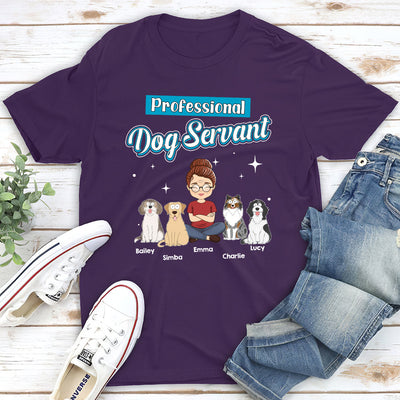 Dog Servant Funny - Personalized Custom Unisex T-shirt