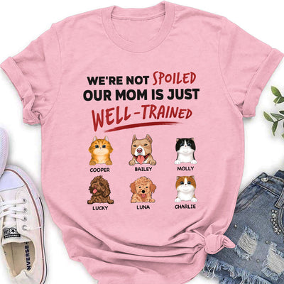 Our Dad Is Just Well Trained - Personalized Custom Women's T-shirt