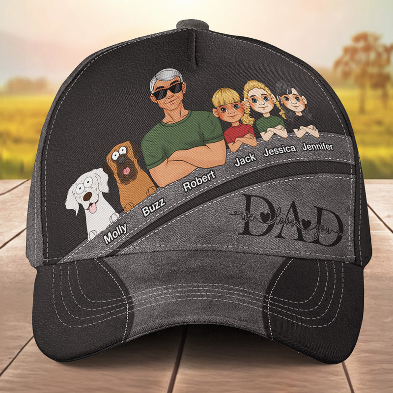 Dad We Love You - Personalized Custom Cap