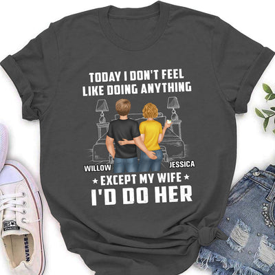 Doing Anything - Personalized Custom Women's T-shirt
