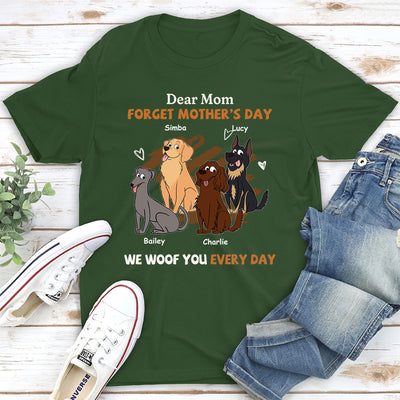 We Woof You Every Day Mom - Personalized Custom Unisex T-shirt