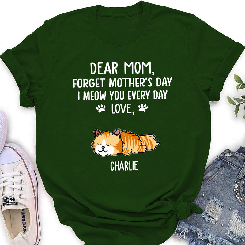 Meow You Every Day - Personalized Custom Women&