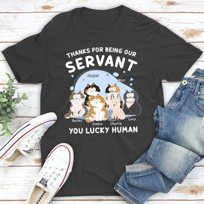 Thanks My Servant - Personalized Custom Unisex T-shirt