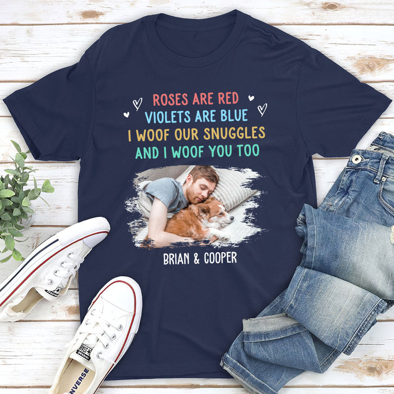 Woof Snuggles Photo - Personalized Custom Unisex T-shirt