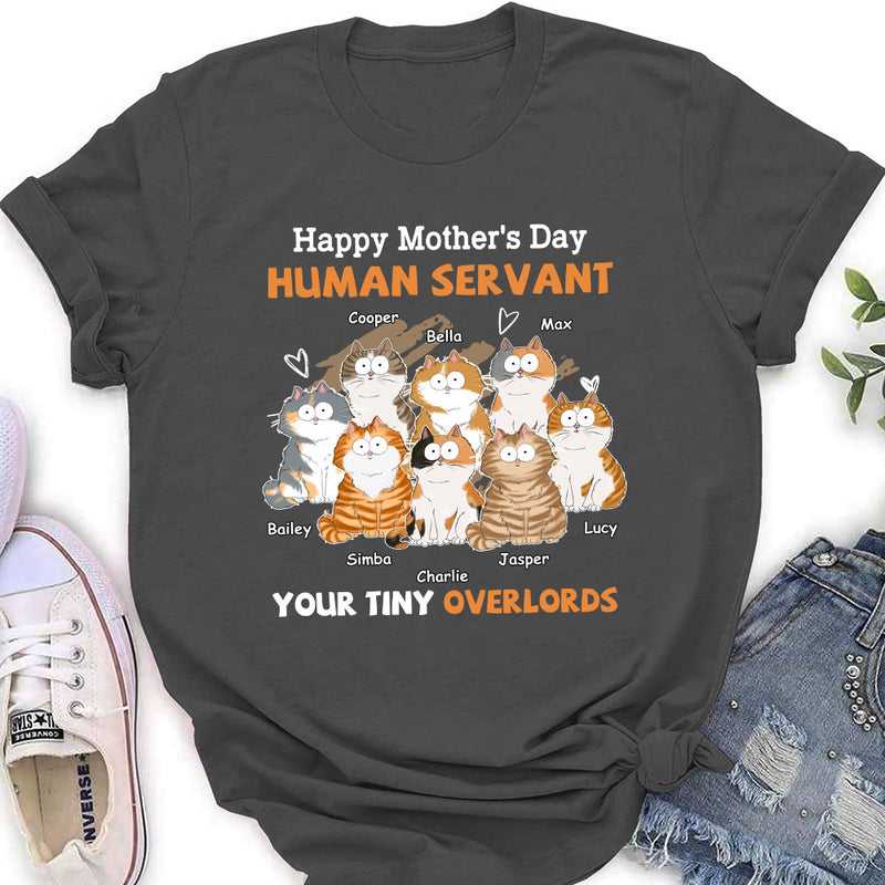 To My Human Servant Mom - Personalized Custom Women&