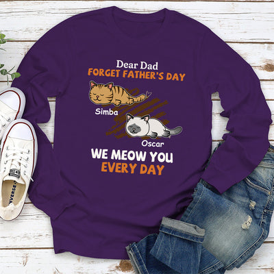 Woof My Dad Every Day Version Cats - Personalized Custom Long Sleeve T-shirt