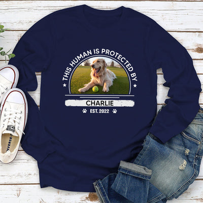 Protected By My Dog - Personalized Custom Long Sleeve T-shirt