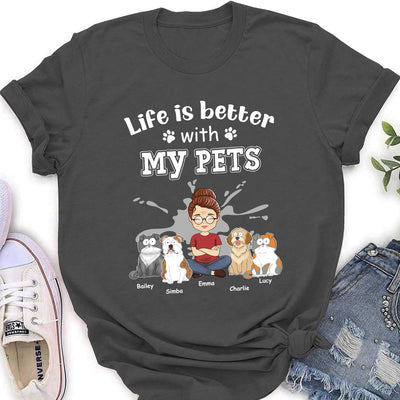 Life With Pets - Personalized Custom Women's T-shirt