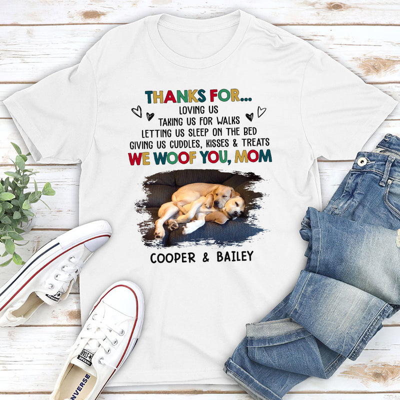 Funny Dog Thanks For - Personalized Custom Unisex T-shirt