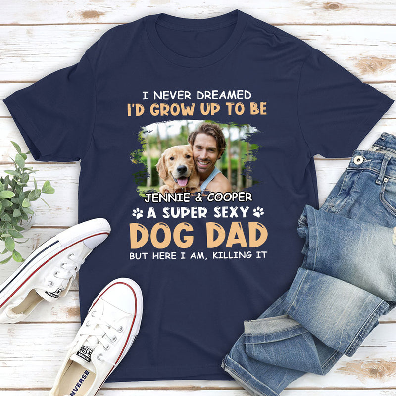 Sexy Dad Mom 2 - Personalized Custom Unisex T-shirt