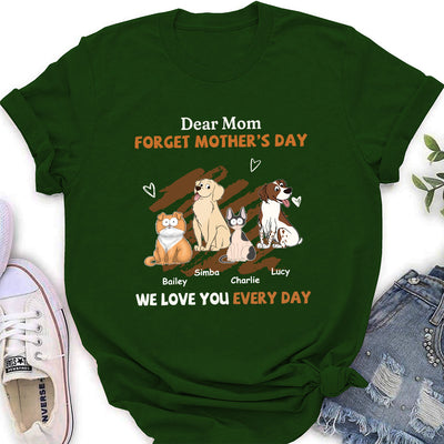 We Love You Every Day Mom - Personalized Custom Women's T-shirt