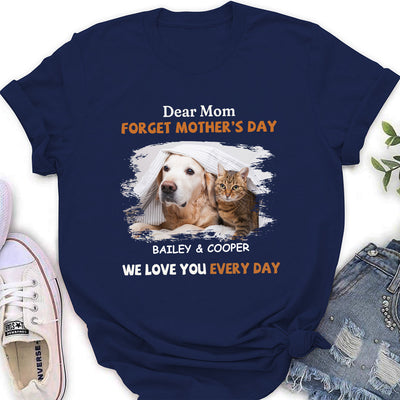 We Love You Every Day Mom - Personalized Custom Women's T-shirt