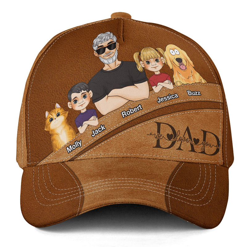 Dad We Love You - Personalized Custom Cap