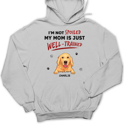 Our Dad Is Just Well Trained - Personalized Custom Hoodie