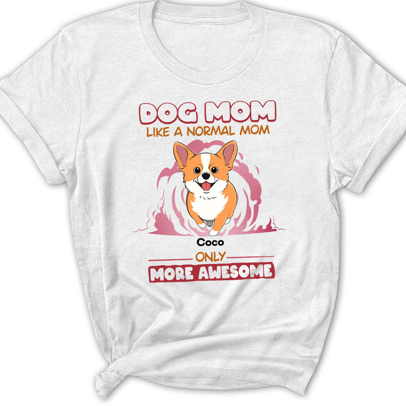 Like A Normal Dad - Personalized Custom Women&