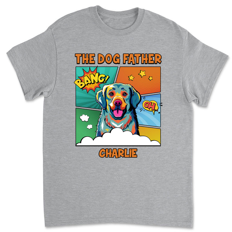 The Dog Bang Bang - Personalized Custom Unisex T-shirt