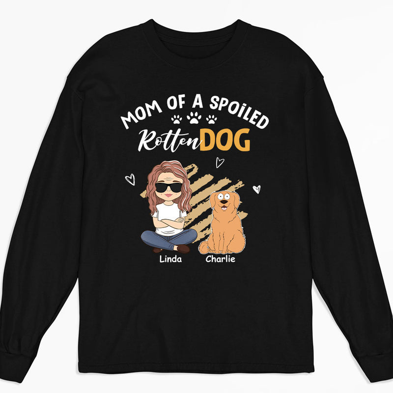 Spoiled Pets Funny - Personalized Custom Long Sleeve T-shirt