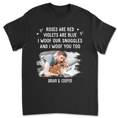 Woof Snuggles Photo 2 - Personalized Custom Unisex T-shirt