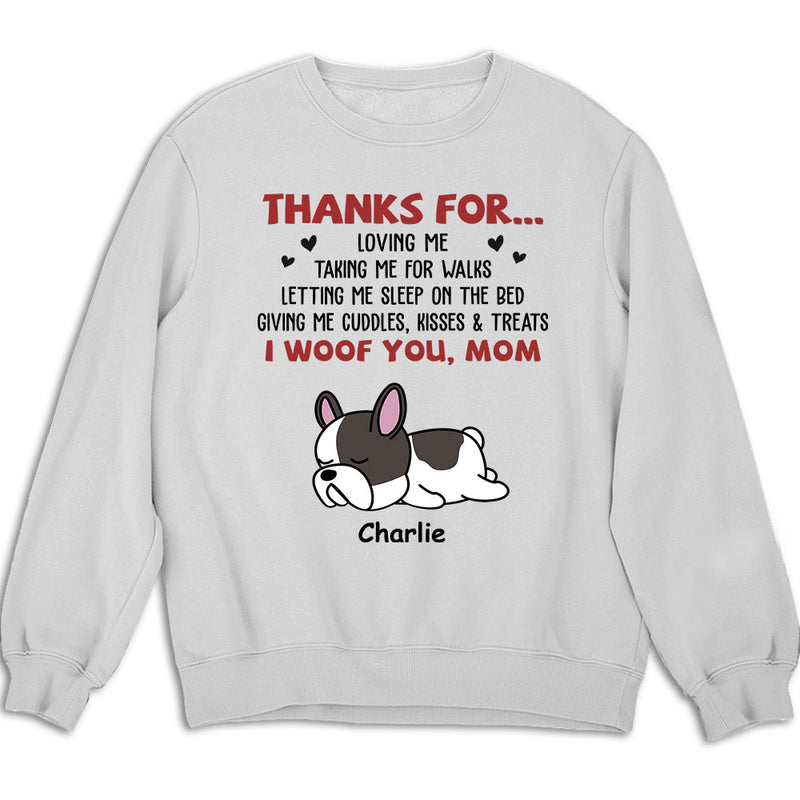 Mom Thanks For Loving Me - Personalized Custom Sweatshirt